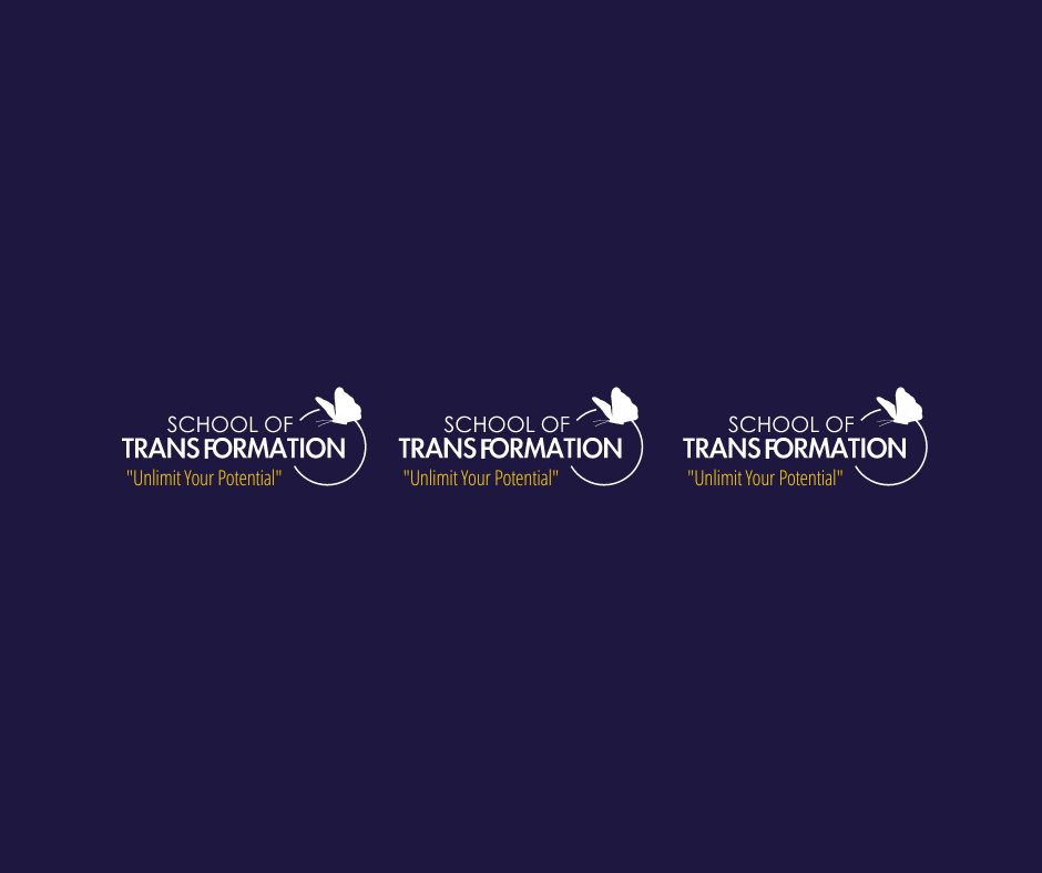 School of Transformation